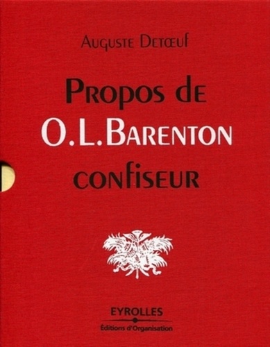 Auguste Detoeuf - Propos de O.-L. Barenton - Confiseur.