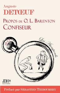 Auguste Detoeuf - Propos de O. L. Barenton, confiseur.