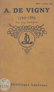 A. de Vigny, 1797-1863
