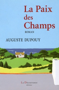 Auguste Dupouy - La Paix des Champs.
