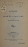 Auguste Eymard - Poésies. Trop de féminisme - Folie en trois actes, en vers.