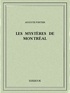 Auguste Fortier - Les mystères de Montréal.