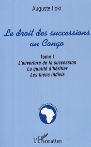 Le droit des successions au Congo.