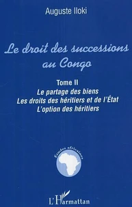 Le droit des successions au Congo.