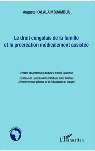 Auguste Kalala Mbuambua - Le droit congolais de la famille et la procréation médicalement assistée.
