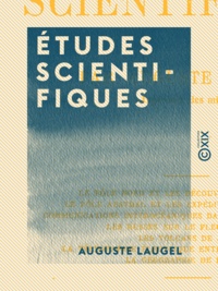 Auguste Laugel - Études scientifiques.
