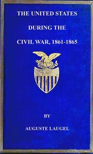 The United States During the Civil War of 1861-1865