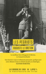 Auguste Le Breton - Les pégriots.