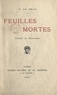 Auguste Le Brun - Feuilles mortes - Contes et nouvelles.