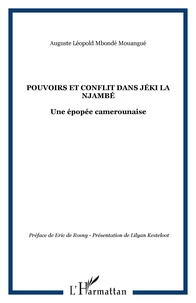 Pouvoirs et conflit dans Jèki la Njambé