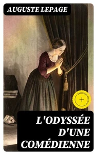 L'odyssée d'une comédienne