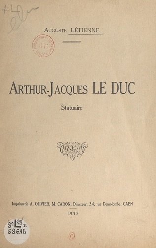 Arthur-Jacques Le Duc. Statuaire