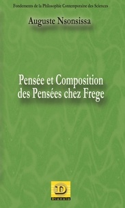 Auguste Nsonsissa - Pensée et Composition des Pensées chez Frege.