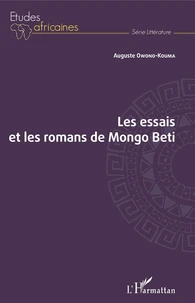 Les essais et les romans de Mongo Beti