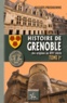 Auguste Prudhomme - Histoire de Grenoble - Tome 1, des origines au XVIe siècle.