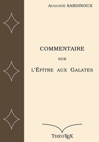 Epub télécharger des ebooks gratuits Commentaire sur l'Épître aux Galates in French 9782322472109