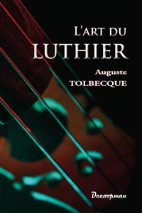 L'art du luthier