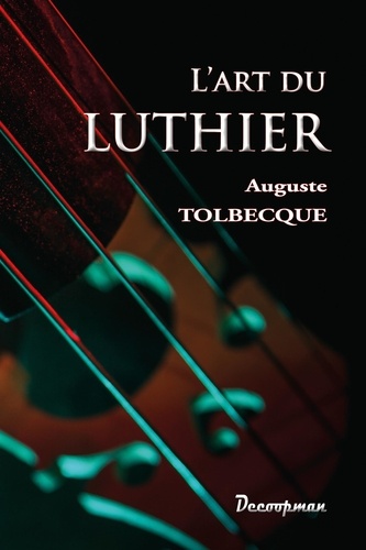 L'art du luthier