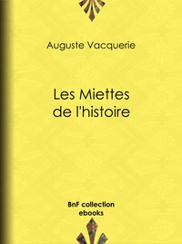 Les Miettes de l'histoire