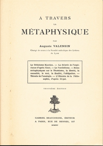 Auguste Valensin - A travers la métaphysique.