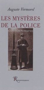 Les mystères de la police contemporaine