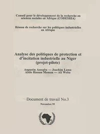 Analyse des politiques de protection et d'incitation industrielle au Niger (projet-pilote)