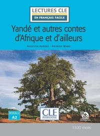 Yandé et autres contes d'Afrique et d'ailleurs