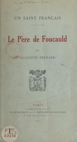 Un saint français, le Père de Foucauld