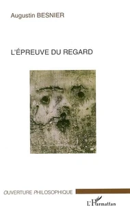 L'épreuve du regard