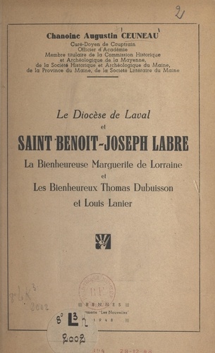 Le diocèse de Laval et saint Benoît-Joseph Labre, la bienheureuse Marguerite de Lorraine et les bienheureux Thomas Dubuisson et Louis Lanier