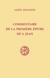 Commentaire de la première Épître de S. Jean