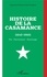 Histoire de la Casamance (1645-1960). Foi, patriotisme, hommage