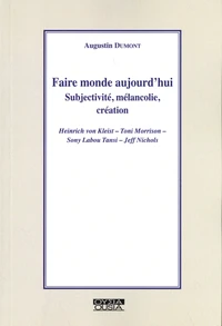 Faire monde aujourd'hui