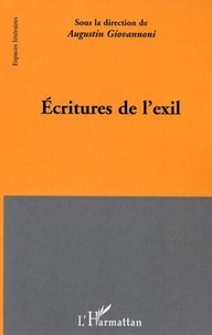 Augustin Giovannoni - Ecritures de l'exil.