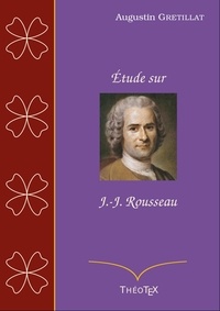 Téléchargement de livres japonais Étude sur Jean-Jacques Rousseau (Litterature Francaise)