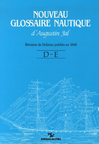 Augustin Jal - Nouveau Glossaire Nautique (D-E).