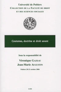 Coutumes, doctrine et droit savant