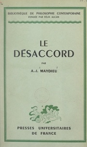Augustin-Jean Maydieu et Félix Alcan - Le désaccord.