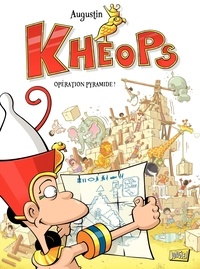  Augustin - Kheops Tome 1 : Opération pyramide !.