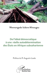 De l’idéal démocratique à une réelle autodétermination des Etats en Afrique subsaharienne