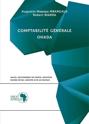 Augustin Mapapa Mbangala et Robert Wanda - Comptabilité générale OHADA.