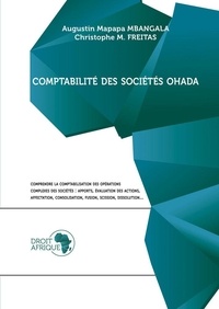 Augustin Mapapa Mbangala et Christophe m. Freitas - OHADA - Comptabilité des sociétés 2021.