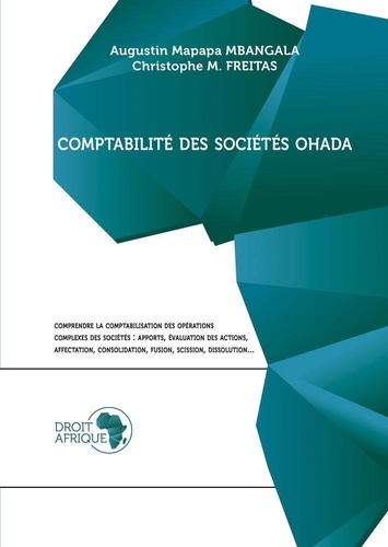 Augustin Mapapa Mbangala et Christophe m. Freitas - OHADA - Comptabilité des sociétés 2021.