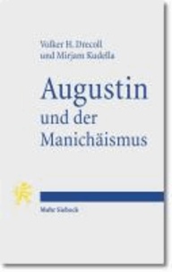 Augustin und der Manichäismus.