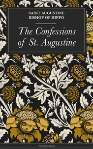 The Confessions of St. Augustine