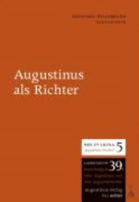 Augustinus als Richter - Cassiciacum 39.