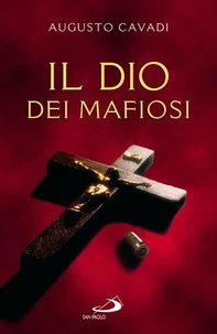 Il Dio dei mafiosi