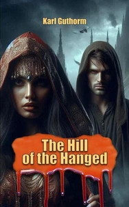 The Hill of the Hanged