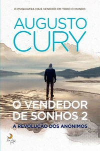O Vendedor de Sonhos 2 – A Revolução dos Anónimos
