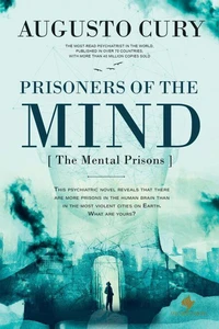 Prisoners of the Mind